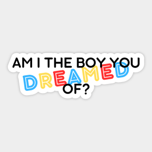 DREAM BOY Sticker